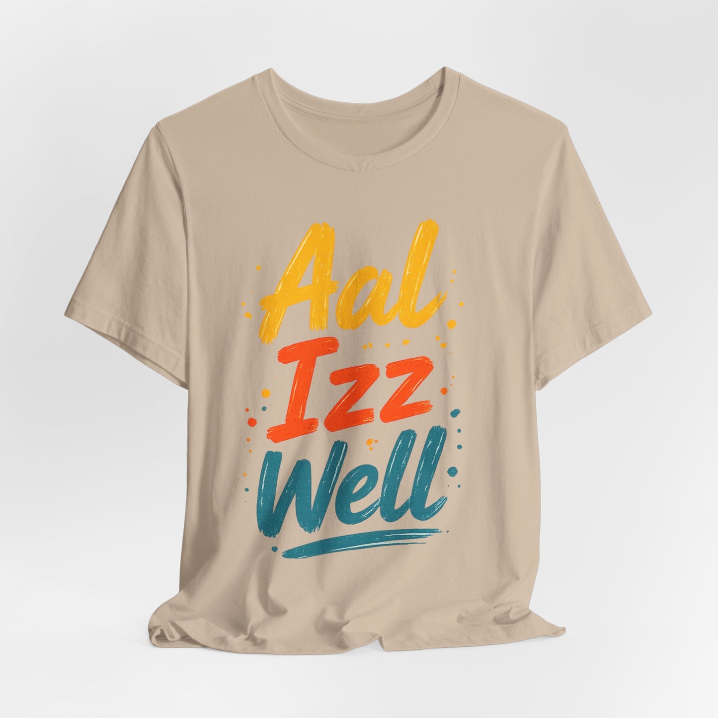 Aal Izz Well - One of the most feel good lines coming out of Bollywood