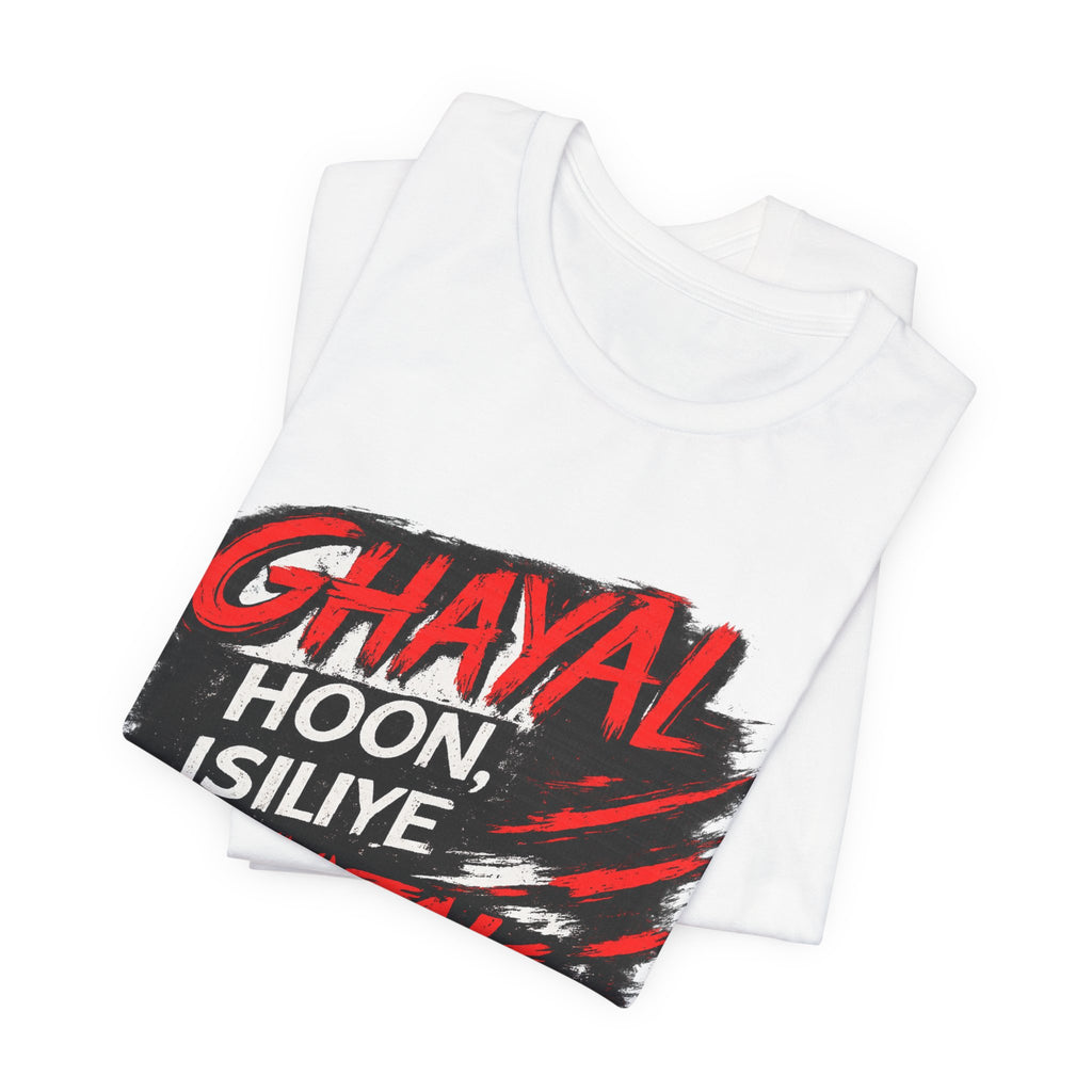 Ghayal Hoon, Isiliye Ghatak Hoon – Bollywood Dialogue T-Shirt