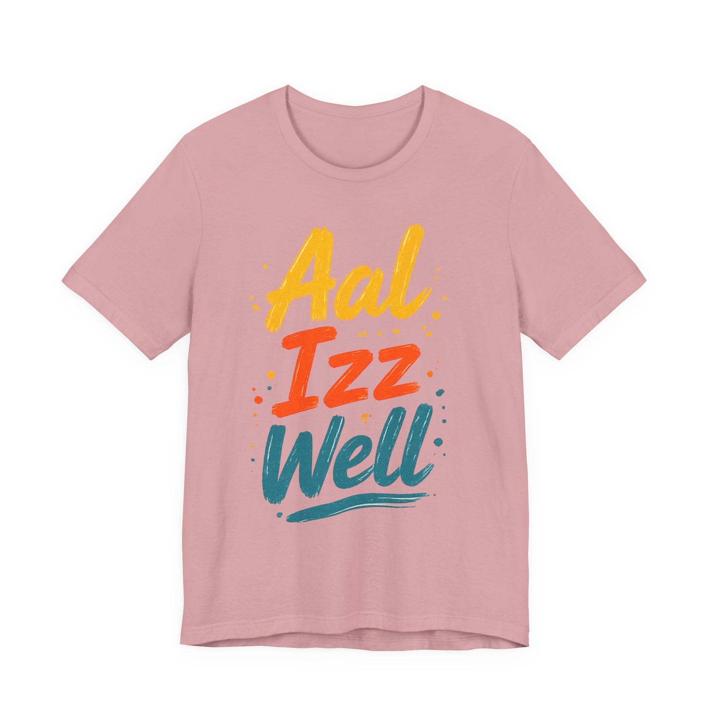 Aal Izz Well - One of the most feel good lines coming out of Bollywood