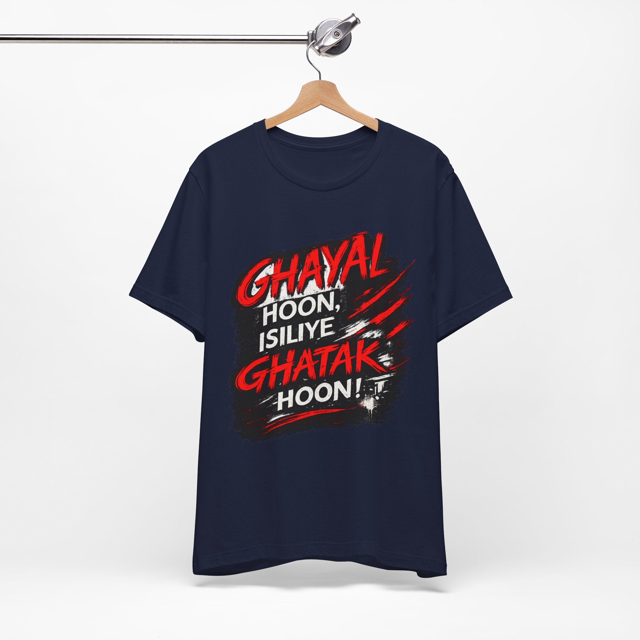 Ghayal Hoon, Isiliye Ghatak Hoon – Bollywood Dialogue T-Shirt